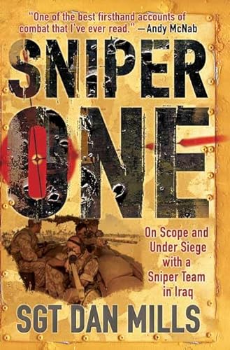 cover image Sniper One: On Scope and Under Siege with a Sniper Team in Iraq