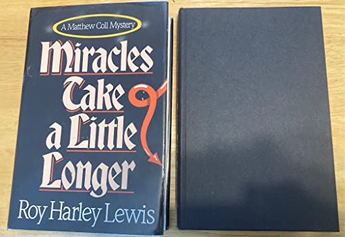 cover image Miracles Take a Little Longer