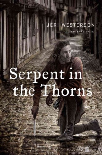 cover image Serpent in the Thorns: A Medieval Noir