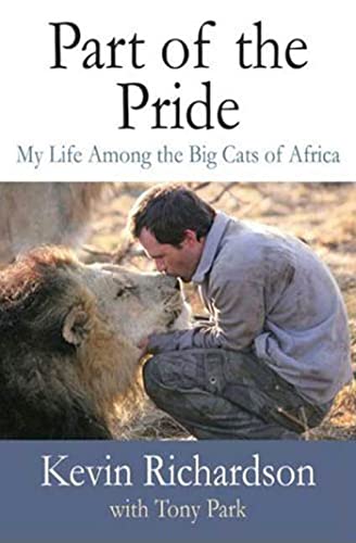 cover image Part of the Pride: My Life Among the Big Cats of Africa