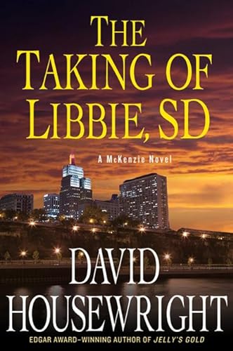 cover image The Taking of Libbie, SD: A McKenzie Novel
