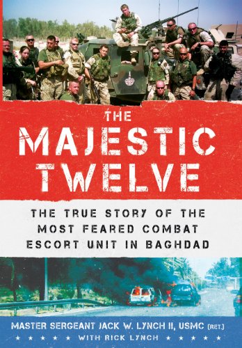 cover image The Majestic Twelve: The True Story of the Most Feared Combat Escort Unit in Baghdad
