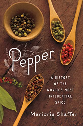 cover image Pepper: A History of the World’s Most Influential Spice