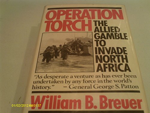 cover image Operation Torch: The Allied Gamble to Invade North Africa