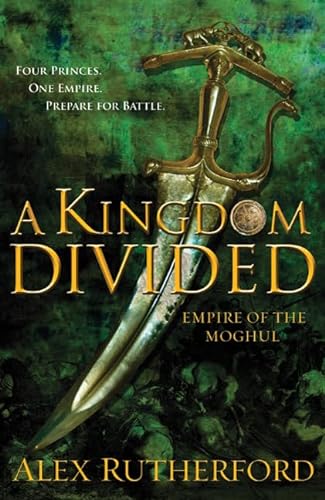 cover image A Kingdom Divided: Empire of the Moghul