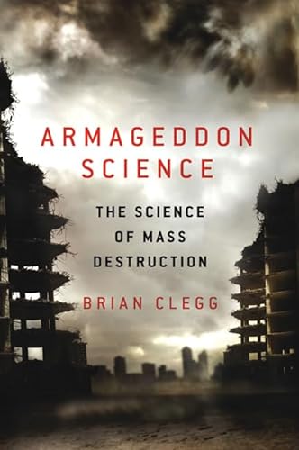 cover image Armageddon Science: The Science of Mass Destruction