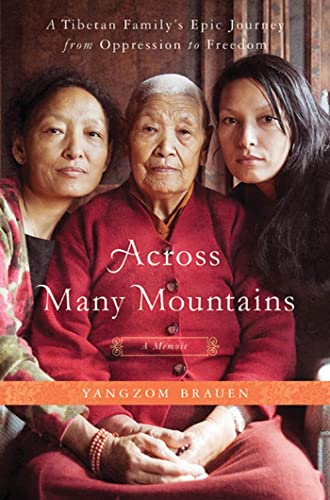 cover image Across Many Mountains: A Tibetan Family's Epic Journey from Oppression to Freedom