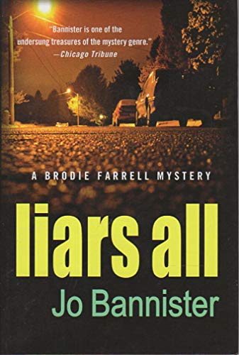 cover image Liars All: A Brodie Farrell Mystery