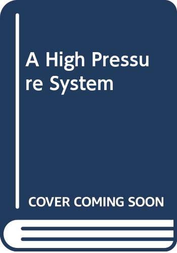 cover image A High Pressure System