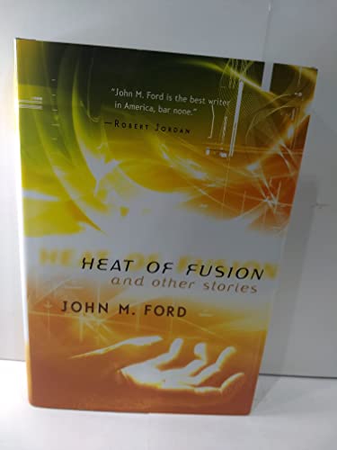 cover image HEAT OF FUSION: And Other Stories