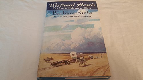 cover image Westward Hearts: The Amelia Dale Archer Story