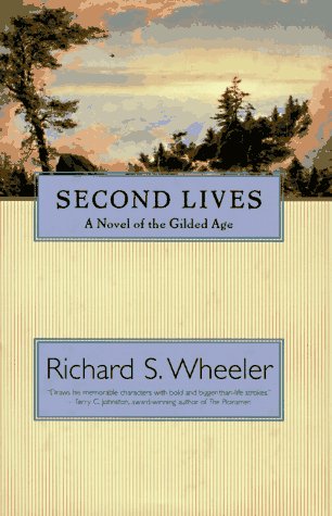 cover image Second Lives: A Novel of the Gilded Age