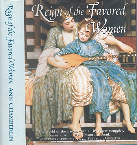cover image The Reign of the Favored Women