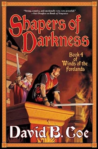 cover image Shapers of Darkness: Book Four of the Winds of the Forelands