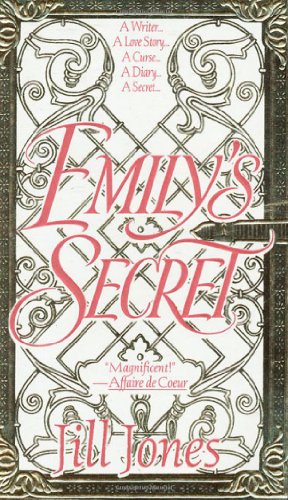 cover image Emily's Secret: A Writer...a Love Story...a Curse...a Diary...a Secret...