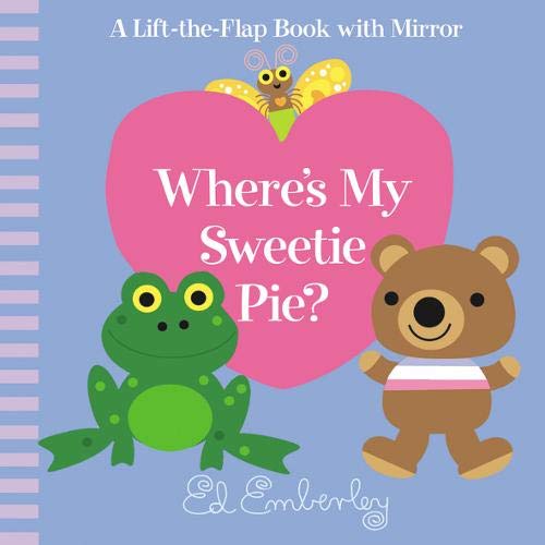 cover image Where’s My Sweetie Pie?