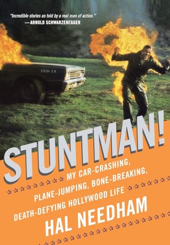 cover image Stuntman! My Car-Crashing, Plane-Jumping, Bone-Breaking, Death-Defying Hollywood Life