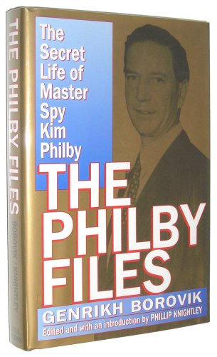 cover image The Philby Files: The Secret Life of Master Spy Kim Philby