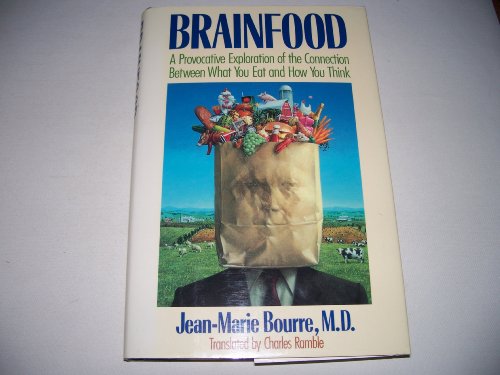 cover image Brainfood: A Provocative Exploration of the Connection Between What You Eat and How You Think