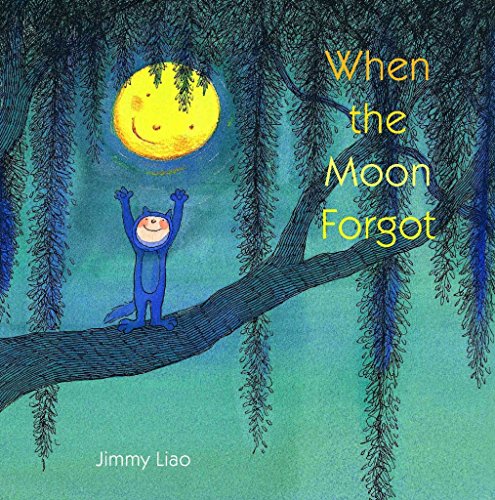 cover image When the Moon Forgot