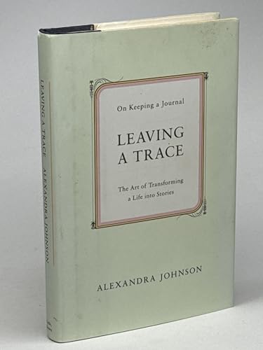 cover image Leaving a Trace: On Keeping a Journal