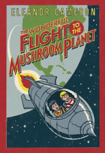 cover image The Wonderful Flight to the Mushroom Planet