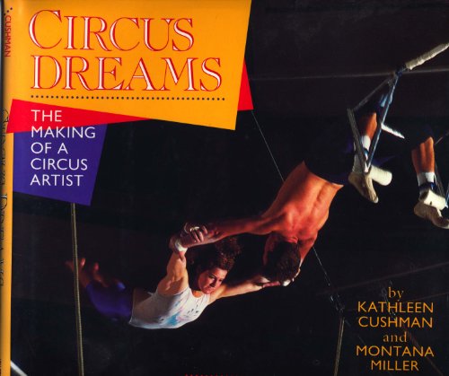 cover image Circus Dreams: The Making of a Circus Artist