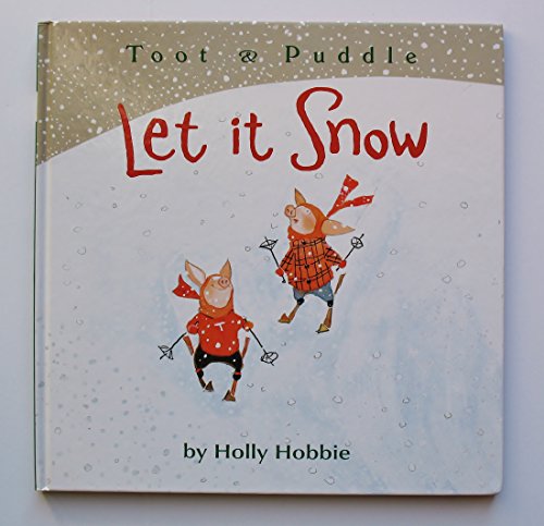 cover image Toot & Puddle: Let It Snow