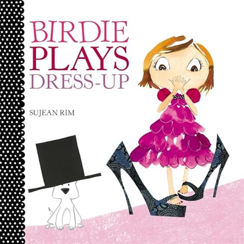cover image Birdie Plays Dress-Up