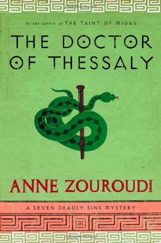 cover image The Doctor of Thessaly: 
A Seven Deadly Sins Mystery