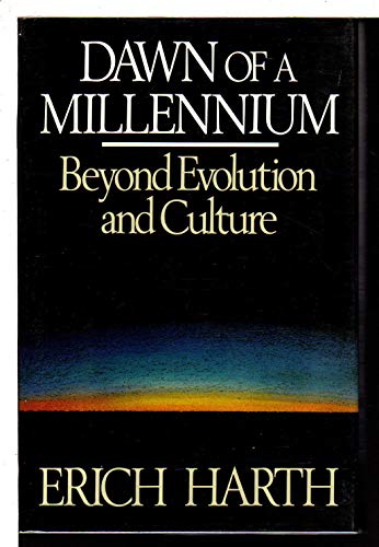 cover image Dawn of a Millennium: Beyond Evolution and Culture