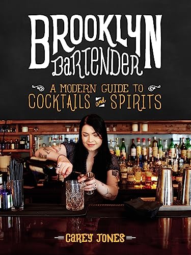 cover image Brooklyn Bartender: A Modern Guide to Cocktails and Spirits
