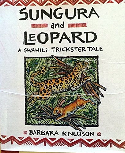 cover image Sungura and Leopard: A Swahili Trickster Tale