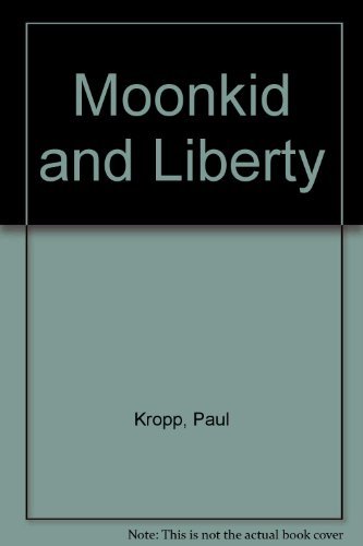 cover image Moonkid and Liberty