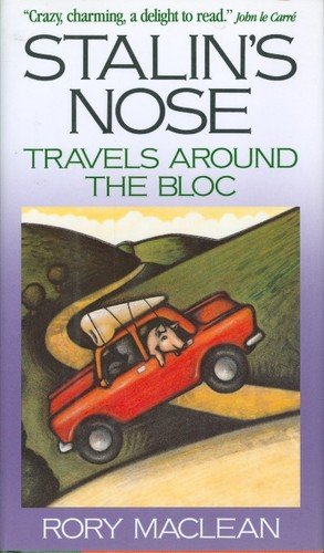 cover image Stalin's Nose: Travels Around the Bloc