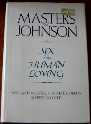 cover image Masters and Johnson on Sex and Human Loving