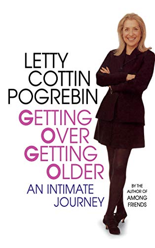 cover image Getting Over Getting Older: An Intimate Journey