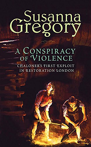 cover image A Conspiracy of Violence: Chaloner's First Exploit in Restoration London