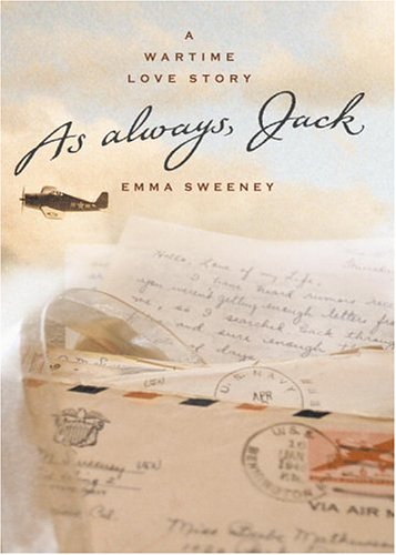 cover image AS ALWAYS, JACK: A Wartime Love Story