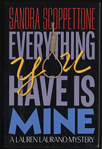 cover image Everything You Have is Mine