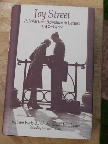 cover image Joy Street: A Wartime Romance in Letters, 1940-1942