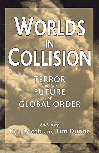cover image WORLDS IN COLLISION: Terror and the Future of Global Order