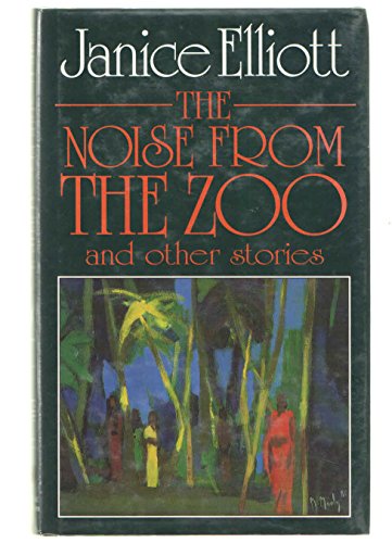 cover image The Noise from the Zoo and Other Stories