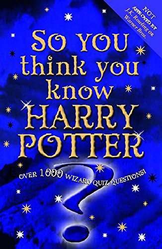 cover image So You Think You Know Harry Potter
