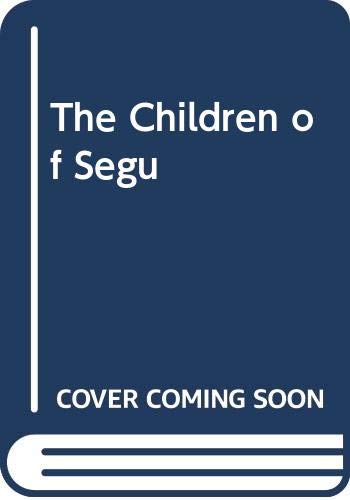 cover image The Children of Segu