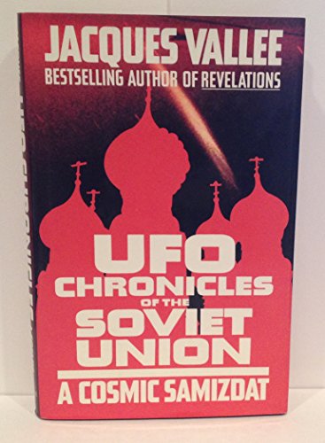 cover image UFO Chronicles of the Soviet Union: A Cosmic Samizdat
