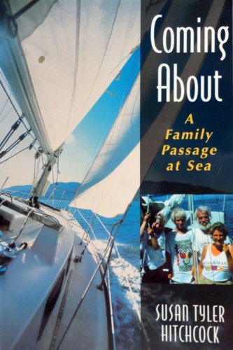 cover image Coming about: A Family Passage at Sea