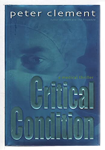 cover image CRITICAL CONDITION