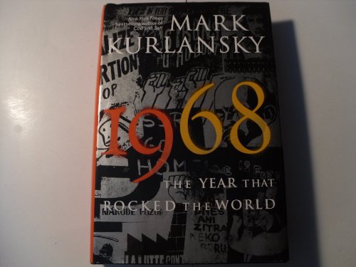 cover image 1968: The Year That Rocked the World