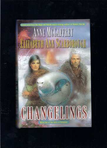 cover image Changelings: Book One of the Twins of Petaybee